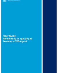 User Guide - Nominating or applying to be a DVD Agent